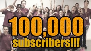 100,000 SUBSCRIBERS!!!