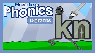 Meet The Phonics Digraphs - Kn