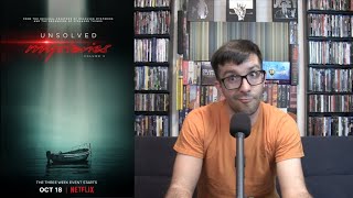 Unsolved Mysteries Volume 3 Series Review--This Guy Can't Solve S&$#