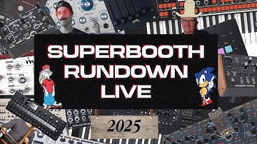 SUPERBOOTH 2025 LIVE