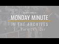 Monday Minute (Season 6) Ep 35 - St. Patrick's Day