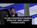 SH JIRBO JAMOH, PRESIDENT,ADISU FIERY SPEECH || ABK CONFERENCE-2025 || DAMBUK #viralvideo