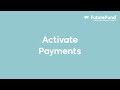 FutureFund Activate Payments