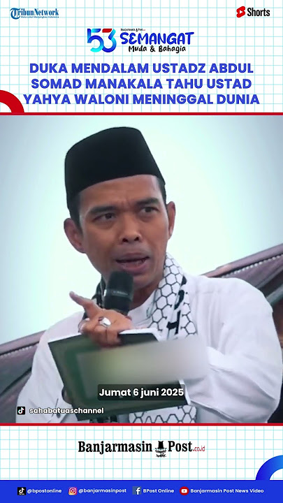 Duka Mendalam Ustadz Abdul Somad atas Kepergian Ustadz Yahya Waloni, kenang Jasa Beliau