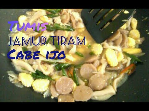 resep-tumis-jamur-tiram-cabe-ijo-|-masakan-rumahan,mudah-dan-enak