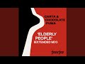 Miniature de la vidéo de la chanson Elderly People (Extended Mix)