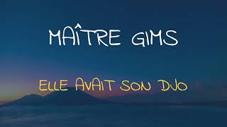 🎧 MAÎTRE GIMS - ELLE AVAIT SON DJO (SPEED UP + REVERB)