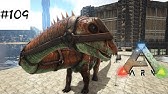 Ark Ps4 24 テイムpart4 ペゴマスタクス編 Ark Survival Evolved Youtube