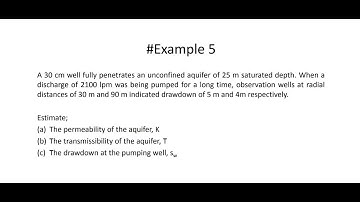Groundwater Example - Calculate Transmissibility & Drawdown -Unconfined Aquifer