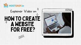 Create Your Free Website In Minutes With Hosteasy Step-By-Step Guide