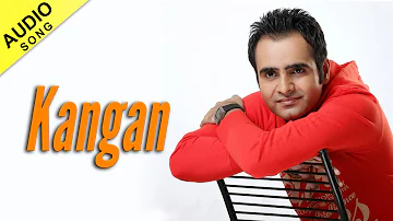 Kangan | Full Audio Song | Irada | Manpreet Sandhu | HSR Entertainment