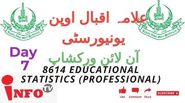 B.Ed Online Workshop ( Day 7 )Code 8614 EDUCATIONAL STATISTICS (PROFESSIONAL) [Info Tv]