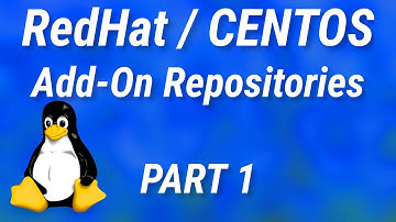 RedHat Enterprise Linux (RHEL) / CentOS Add-On Repositories - PART 1