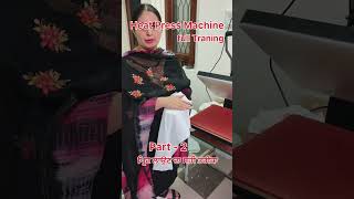 Heat Press Machine full Traning | Part - 2 | Print kiwe #DigitalsuitPrint #DTF