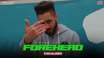 Forehead - Prabh Aujla (Visualiser)