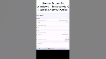 Rotate Screen in Windows 11 in Seconds 🔄 Quick Shortcut Guide