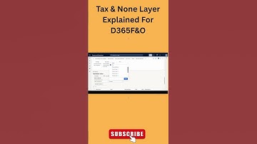 Tax & None Layer Explained For D365F&O | Shorts | Shorts Video