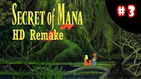 Secret of Mana HD ep 3 On The Hunt For An Axe