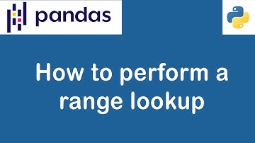 How to perform a range lookup with pandas library | Python Data Analysis