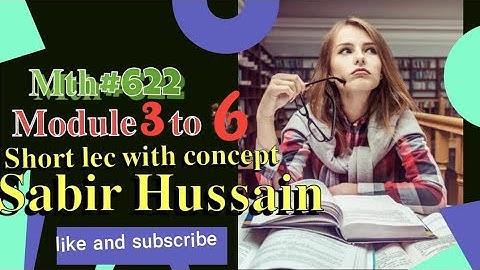 mth622 short lec series || mth622 lec|| mth622 mid term lec || Mth622 best lec