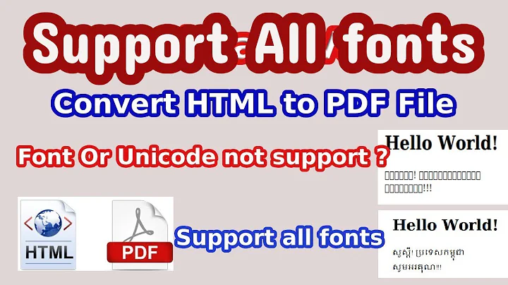 convert HTML to PDF support all fonts,  Unicode support step by step, route