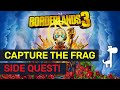 Borderlands 3 Side Quest: Capture The Frag (Eden-6) FL4K Sniper Build | Part. 52