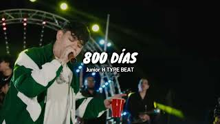 800 DÍAS | Corrido Tumbado Bélico Type Beat | Junior H x Peso Pluma | Instrumental Corrido