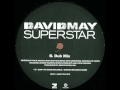 David May - Superstar (Original)