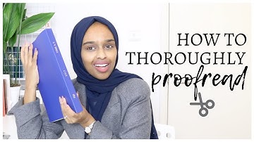 HOW I PROOFREAD MY PHD THESIS - 250 pages | Essay Editing Tips