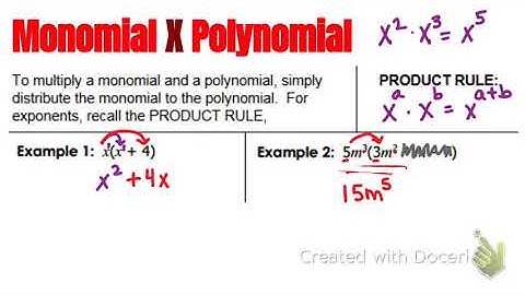 Multiply Monomials by Polynomials