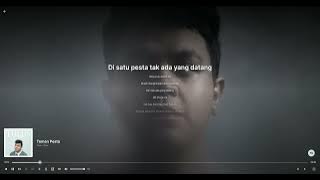 Tulus  - Teman Pesta (Lirik)