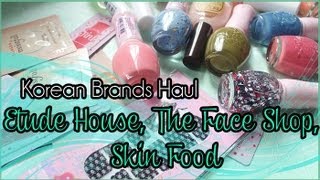 Korean Brands Haul (+Swatches): Etude House, The Face Shop, & Skin Food