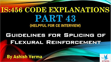 IS:456 Code Clause-wise Detailed Explanations||Splicing of Reinforcement|Provisions|Part 43