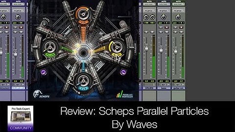 Review - Scheps Parallel Particles By Waves
