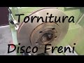 Tornire-Spianare E Lisciare Disco Freni [CQ9332A]