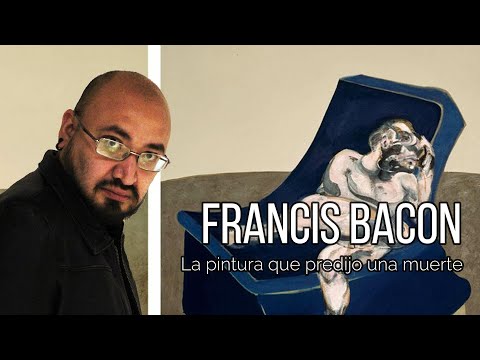 Francis Bacon - La pintura que predijo una muerte