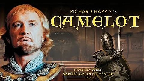 CAMELOT - 1982 LIVE (enhanced) - Richard Harris, Meg Bussert, Richard Muenz as Lancelot (complete)