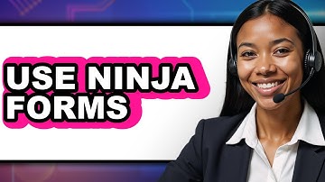 How to Use Ninja Forms 2025 - Full Guide