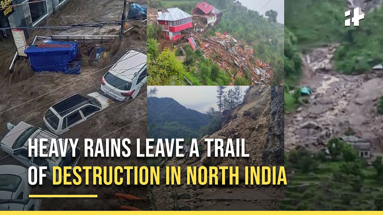 Heavy Rains Leave a Trail of Destruction In North India