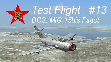Test Flight - DCS: MiG 15 bis Fagot #13 (Navigation Mission Planning)