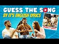 Guess the song by its english lyrics  extreme truth challenge