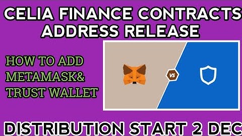 How to import  Celia contract address in wallet Meta mask and trust wallet!!