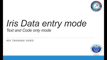 Iris automated coding system video 4: Iris data entry mode- Text and Code only mode