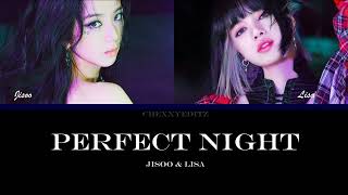 [AI COVER] JISOO & LISA - Perfect Night (Originally by LE SSERAFIM)•