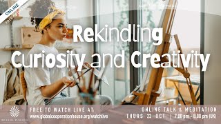 Rekindling Curiosity and Creativity | Pamela Baillie