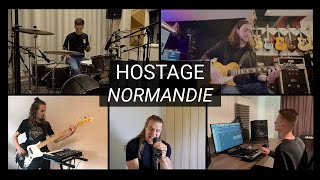 Hostage - Normandie (Full Band Cover)