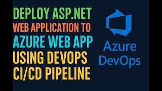 Deploy ASP.Net MVC Web Application to Azure Web App using DevOps CI/CD Pipeline (In Hindi)