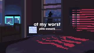 pink sweat$ - at my worst (lofi remix)