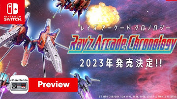 Ray’z Arcade Chronology - Nintendo Switch