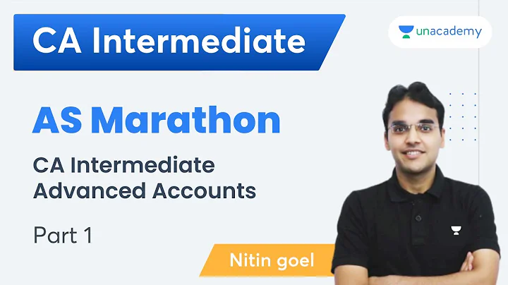 AS Marathon |  Part 1 | CA Intermediate Advance Ac...